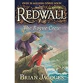The Rogue Crew: A Tale fom Redwall