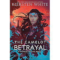 The Camelot Betrayal (Camelot Rising Trilogy Book 2) book cover The Camelot Betrayal (Camelot Rising Trilogy Book 2) book cover