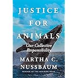 Justice for Animals: Our Collective Responsibility