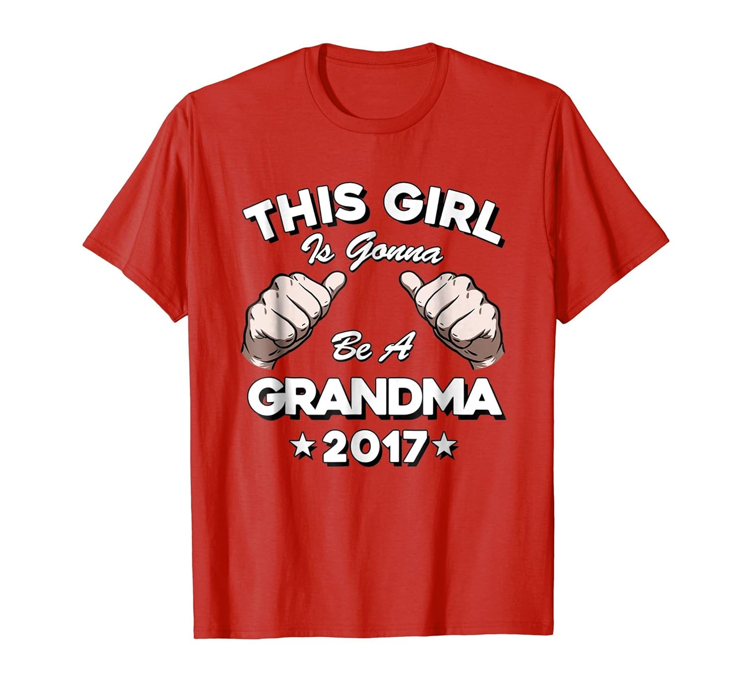 This Girl Is Gonna Be A Grandma 2017 Grandparent T Shirt-anz