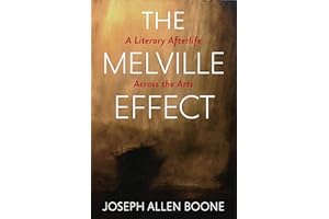 The Melville Effect: A Literary Afterlife Across the Arts