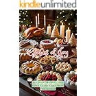 Globes of Joy: 20 Christmas Recipes From Every Corner of the World