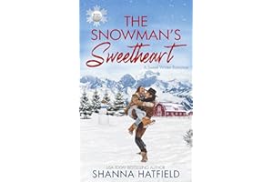 The Snowman's Sweetheart: A Sweet Winter Romance (Winter Wishes Book 1)