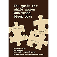 The Guide for White Women Who Teach Black Boys book cover