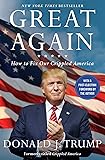 Great Again: How to Fix Our Crippled America
