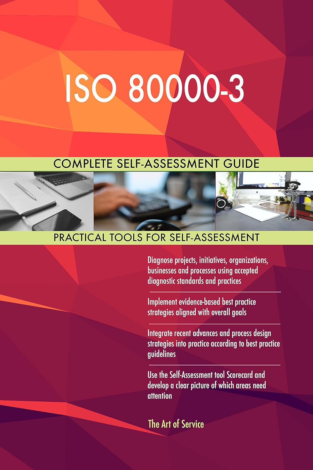 ISO 800003 AllInclusive SelfAssessment More than 700 Success