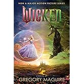 Wicked [Movie tie-in #2]: The Life and Times of the Wicked Witch of the West