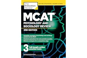 MCAT Psychology and Sociology Review, 3rd Edition: Complete Behavioral Sciences Content Review + Practice Tests (Graduate School Test Preparation)