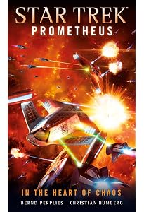 Star Trek Prometheus -Fire with Fire: Humberg, Christian, Perplies ...