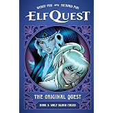 ElfQuest: The Original Quest: Book 3--Wolf Blood Caged