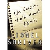 We Need to Talk About Kevin