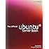 The Official Ubuntu Server Book