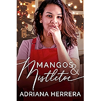 Mangos and Mistletoe: A Foodie Holiday Novella book cover