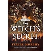 The Witch's Secret: A Novel