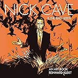Nick Cave & The Bad Seeds: An Art Book