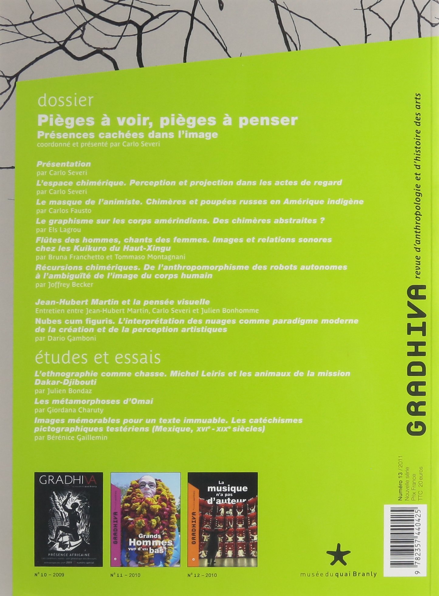 Gradhiva N 13 Pieges A Voir Pieges A Penser Presences Cachees Dans L Image Amazon Es Taylor Anne Christine Fabre Daniel Le Fur Yves Libros En Idiomas Extranjeros