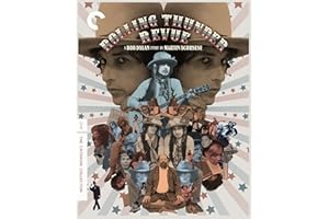 Rolling Thunder Revue: A Bob Dylan Story by Martin Scorsese (The Criterion Collection) [Blu-ray]
