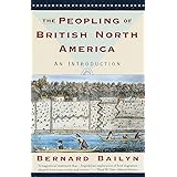 The Peopling of British North America: An Introduction