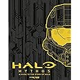 Halo Mythos: A Guide to the Story of Halo