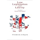 Law, Legislation and Liberty, Volume 1: Rules and Order