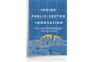 Inside Public-Sector Innovation: How Local Governments Put Ideas into Action