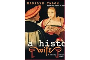 A History of the Wife