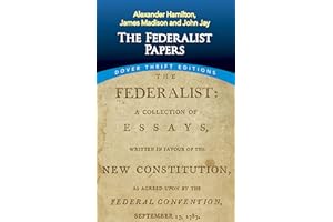 The Federalist Papers (Dover Thrift Editions: American History)