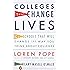 Colleges That Change Lives: 40 Schools That Will Change the Way You Think About Colleges