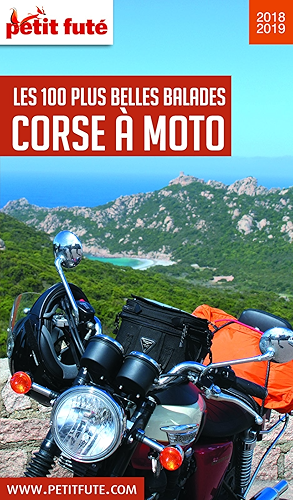 Download CORSE À MOTO 2018/2019 Petit Futé (THEMATIQUES) PDF