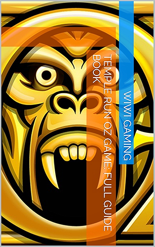 Download Temple Run Oz Game: Full Guide Book (English Edition) PDF