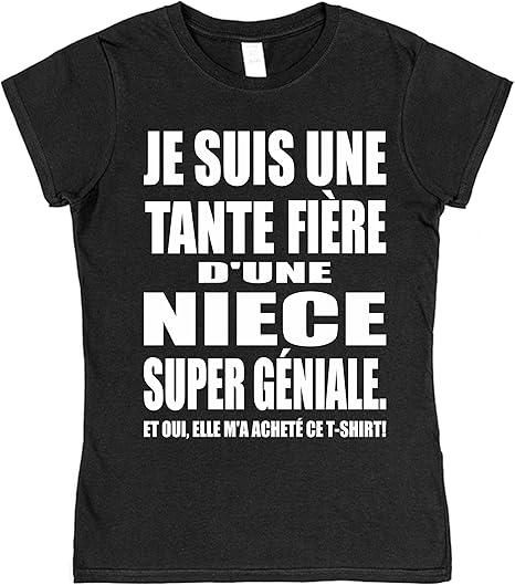 Click My Clobber Je Suis Une Tante Fiere D Une Niece Super Geniale T Shirt Amazon Fr Vetements Et Accessoires