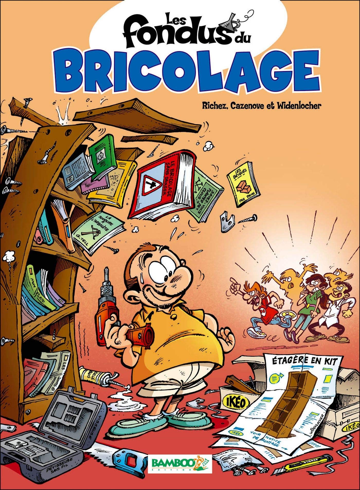 Les Fondus Du Bricolage Bamb Les Fondus Cazenove Richez Amazon Com Books