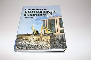 Fundamentals of Geotechnical Engineering