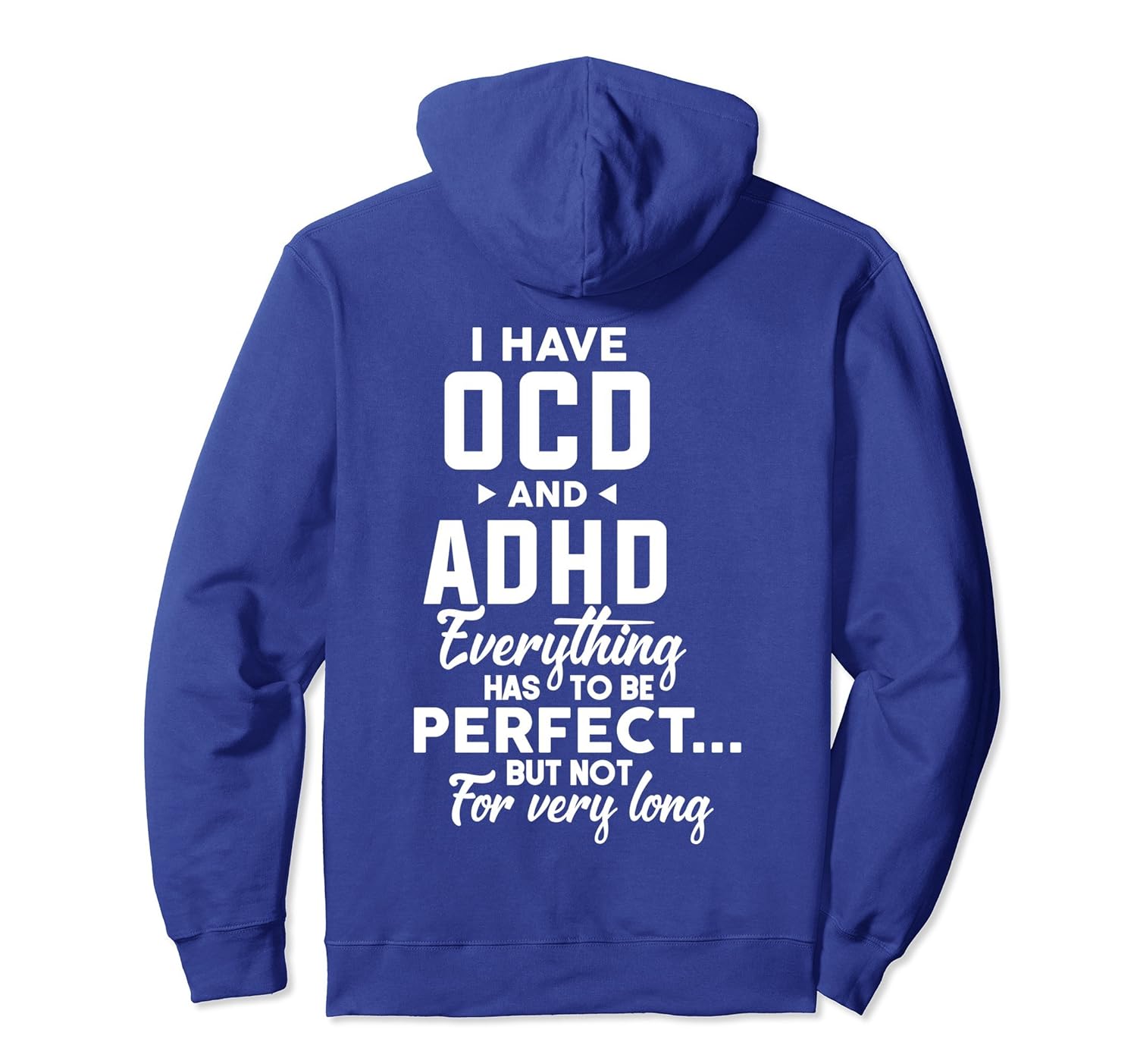 I Have OCD And ADHD Hoodie Fighting Gift Cure Presents-anz