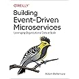 Building Event-Driven Microservices: Leveraging Organizational Data at Scale