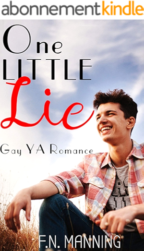Download One Little Lie: Gay YA Romance (One More Thing Book 2) (English Edition) PDF