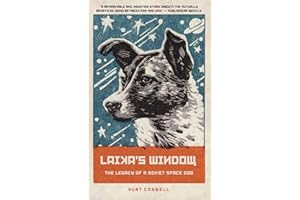 Laika's Window: The Legacy of a Soviet Space Dog