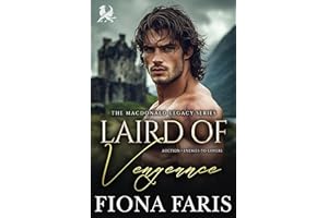 Laird of Vengeance: Scottish Auction, Enemies-to-Lovers Romance (The MacDonalds Legacy Book 1)
