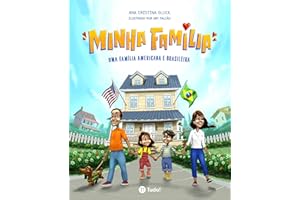 Minha família: Uma família americana e brasileira (Portuguese Edition)