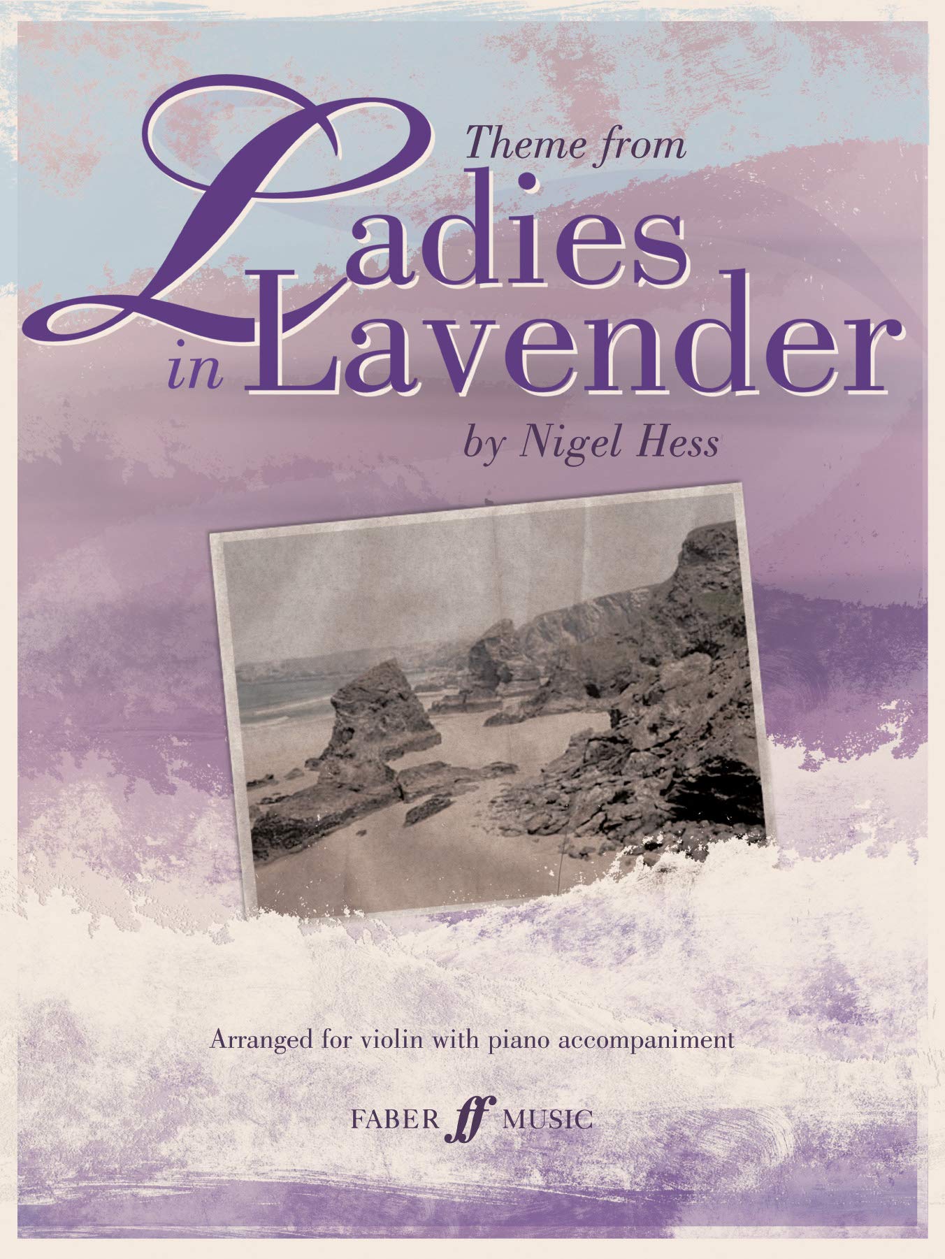 Amazon Theme From Ladies In Lavender Violin With Piano Accompaniment Faber Edition Hess Nigel Strings