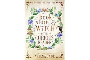 The Book Store Witch & The Curious Reader: A Cobblestone Coven Story (The Cobblestone Coven 7)