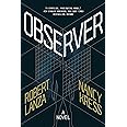 Observer: A Novel