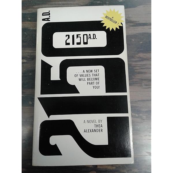 洋書 2150 A.D. Thea Alexander 2150 A.D. by Thea Alexander | Goodreads