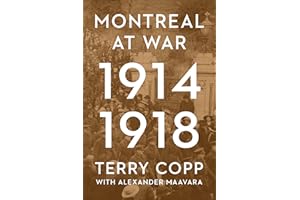 Montreal at War, 1914-1918