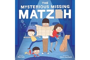 The Mysterious Missing Matzoh: A Humorous Passover Story for Kids (Ages 4-8) About Grandpa's Hide-and-Seek Tradition