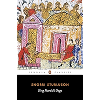 King Harald's Saga: Harald Hardradi of Norway from Snorri Sturluson's Heimskringla (Classics) book cover