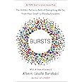Bursts: The Hidden Patterns Behind Everything We Do, from Your E-mail to Bloody Crusades