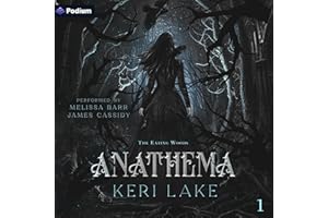 Anathema: The Eating Woods, Book 1
