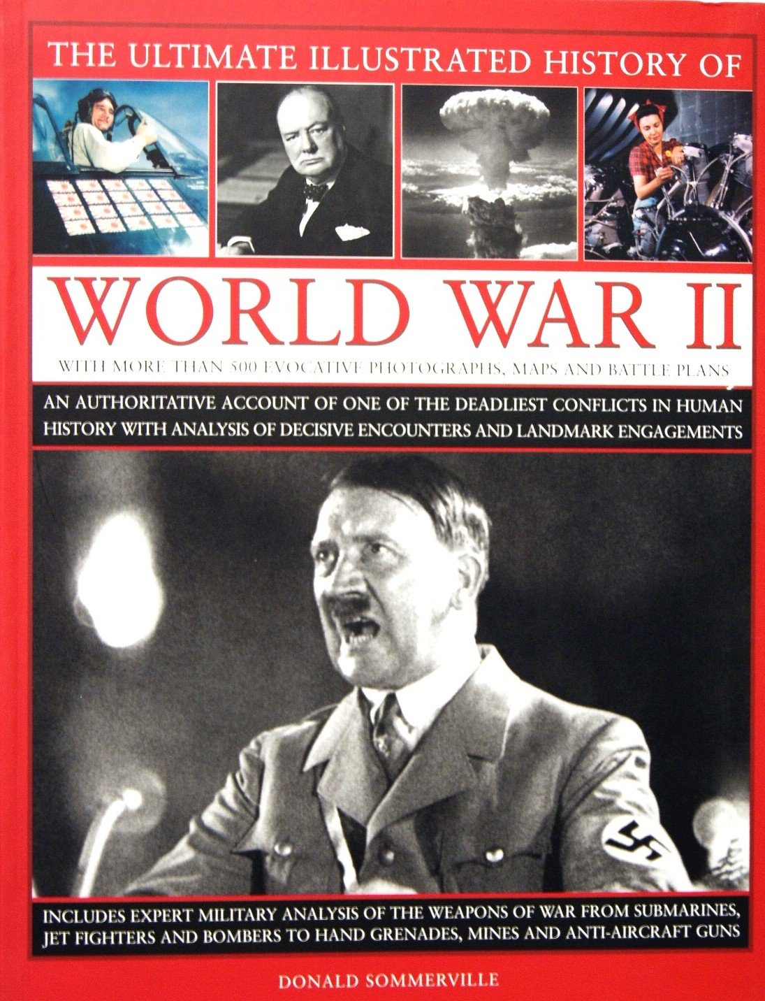Mua The Ultimate Illustrated History of World War II trên Amazon Nhật ...
