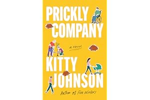 Prickly Company: A Novel